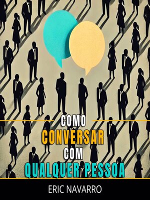 cover image of Como Conversar com Qualquer Pessoa